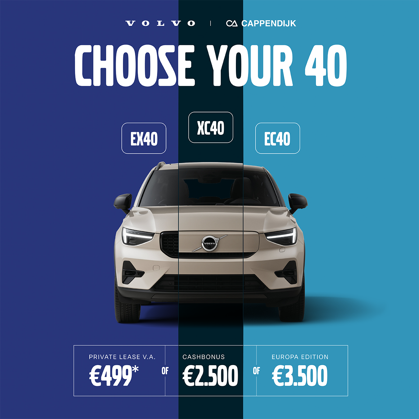 Choose your 40: Volvo EX40, XC40 en EC40 bij Cappendijk